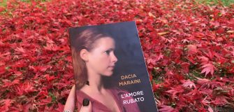 L'amore rubato Dacia maraini