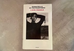 età fragile Donatella Di Pietrantonio