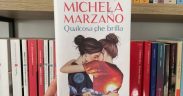 Qualcosa che brilla di Michela Marzano